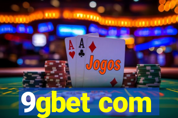 9gbet com